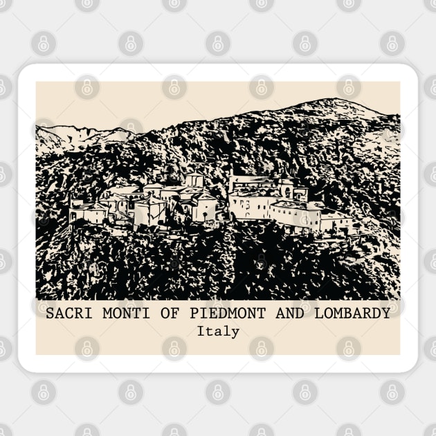 Sacri Monti of Piedmont and Lombardy - Italy Magnet by Lakeric